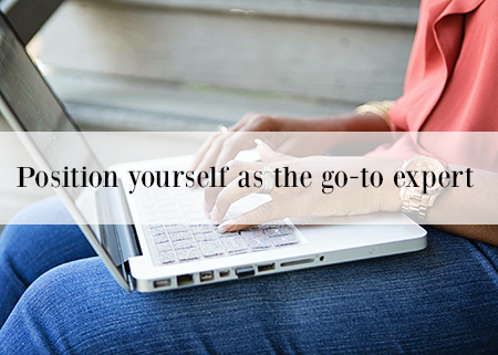 How to Specifically Position Yourself As The Go-to Expert