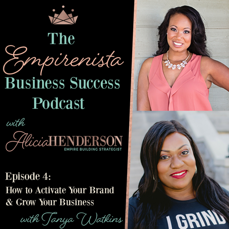 How to Activate Your Brand & Grow Your Business with Tanya Watkins ...