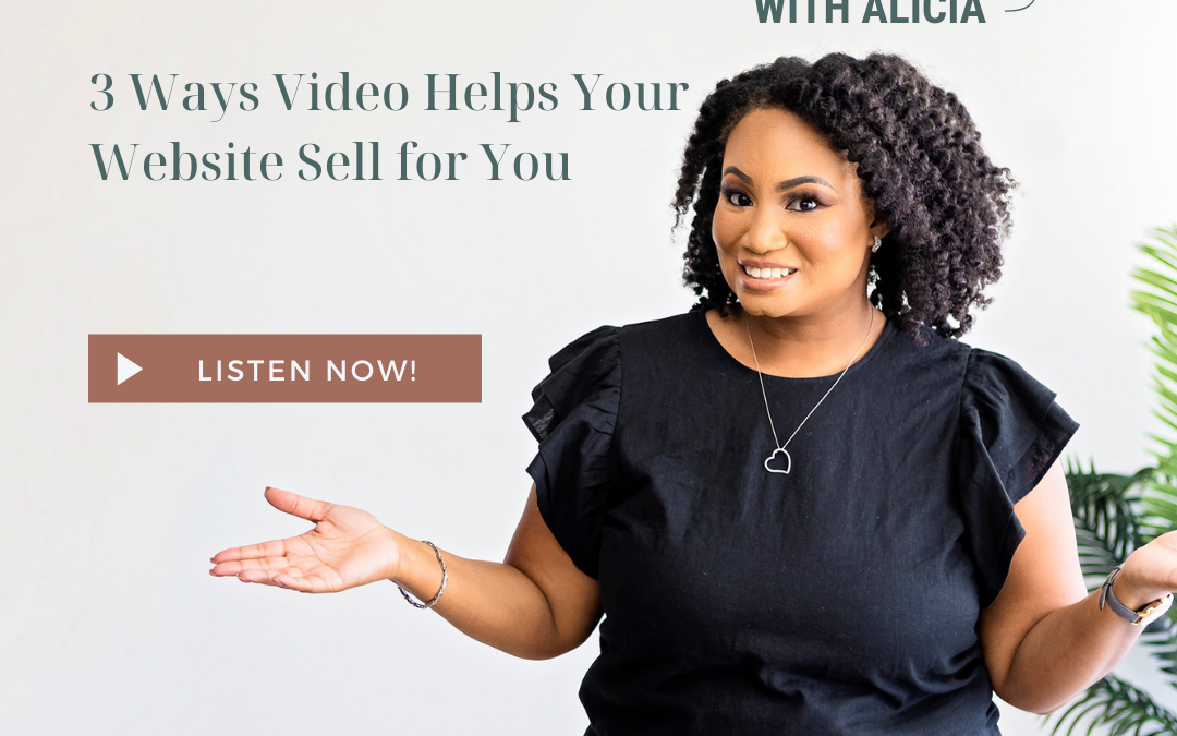 3 ways video helps your website sell for you